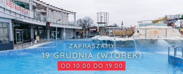 UWAGA! 19 grudnia 2023 basen będzie czynny do godziny 19!