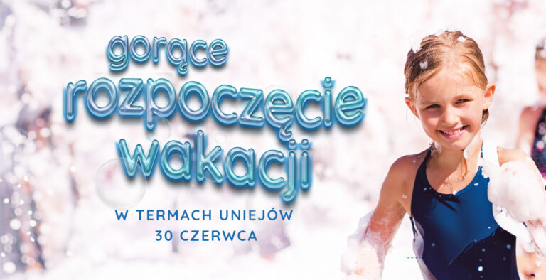 Gorące rozpoczęcie wakacji