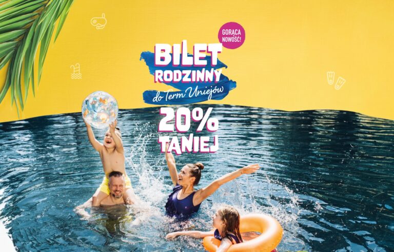 Nowy Bilet Rodzinny w Termach Uniejów – Tańszy o 20%